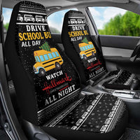 Drive School Bus All Day Car Seat Cover Watch Hallmark Christmas Movies All Night DT04 - Wonder Print Shop