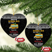 Drive School Bus All Day Ceramic Ornament Watch Hallmark Christmas Movies All Night DT04 - Wonder Print Shop