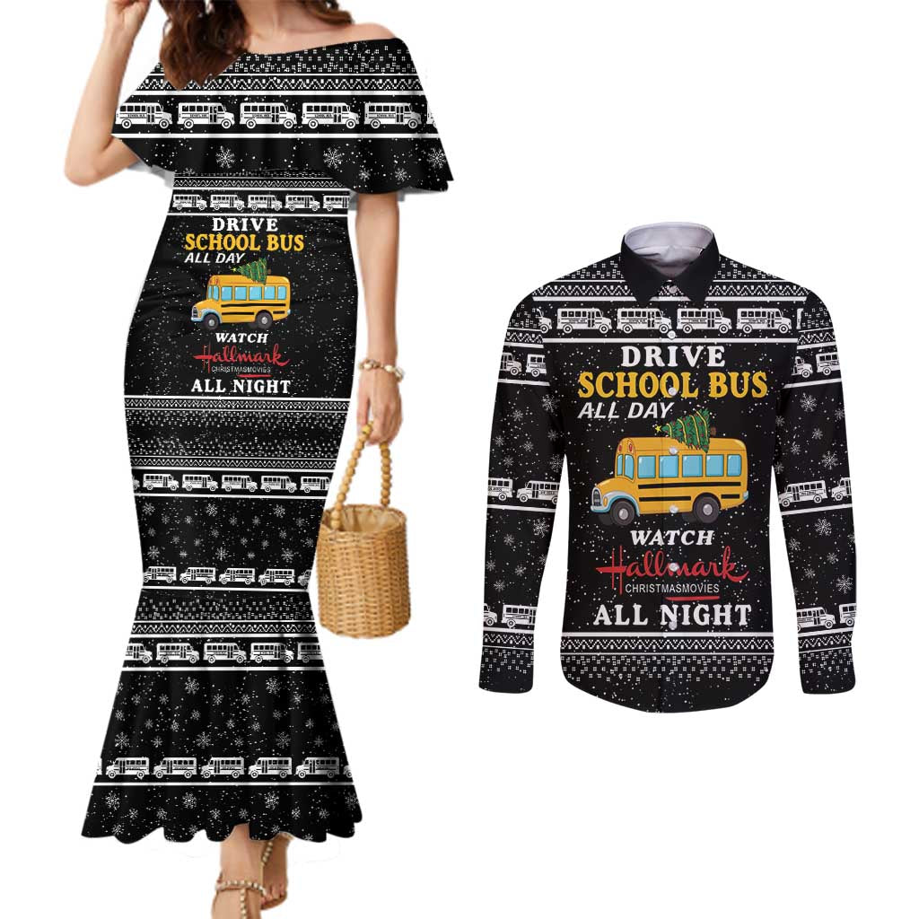 Drive School Bus All Day Couples Matching Mermaid Dress and Long Sleeve Button Shirt Watch Hallmark Christmas Movies All Night