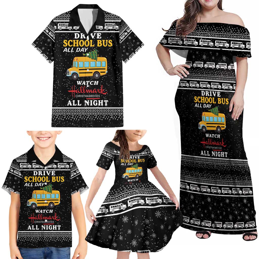 Drive School Bus All Day Family Matching Off Shoulder Maxi Dress and Hawaiian Shirt Watch Hallmark Christmas Movies All Night DT04 - Wonder Print Shop
