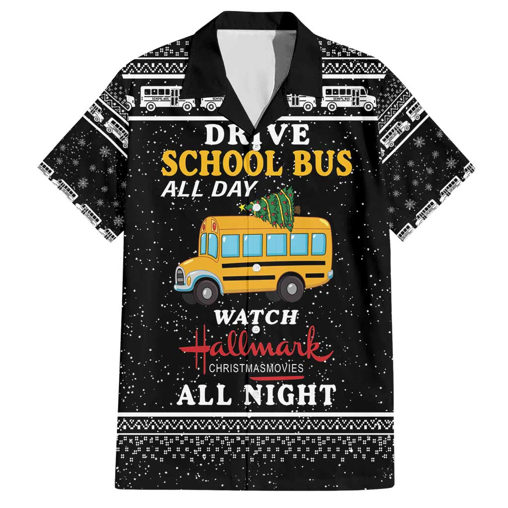 Drive School Bus All Day Hawaiian Shirt Watch Hallmark Christmas Movies All Night DT04 - Wonder Print Shop