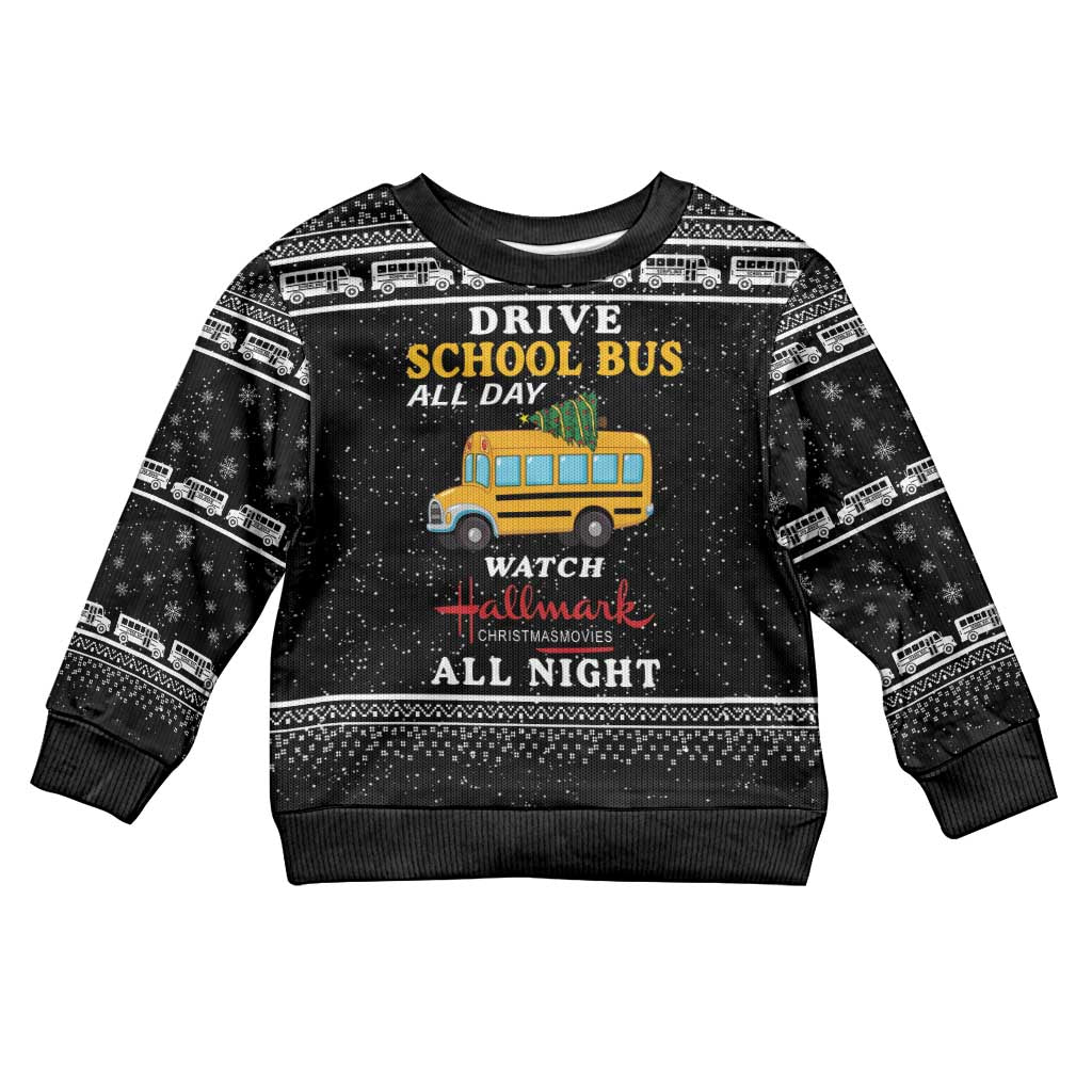 Drive School Bus All Day Kid Ugly Christmas Sweater Watch Hallmark Christmas Movies All Night DT04 - Wonder Print Shop