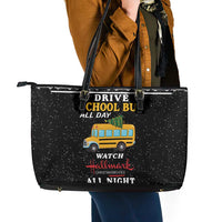 Drive School Bus All Day Leather Tote Bag Watch Hallmark Christmas Movies All Night DT04 - Wonder Print Shop