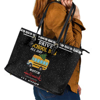 Drive School Bus All Day Leather Tote Bag Watch Hallmark Christmas Movies All Night DT04 - Wonder Print Shop