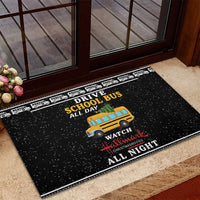 Drive School Bus All Day Rubber Doormat Watch Hallmark Christmas Movies All Night DT04 - Wonder Print Shop