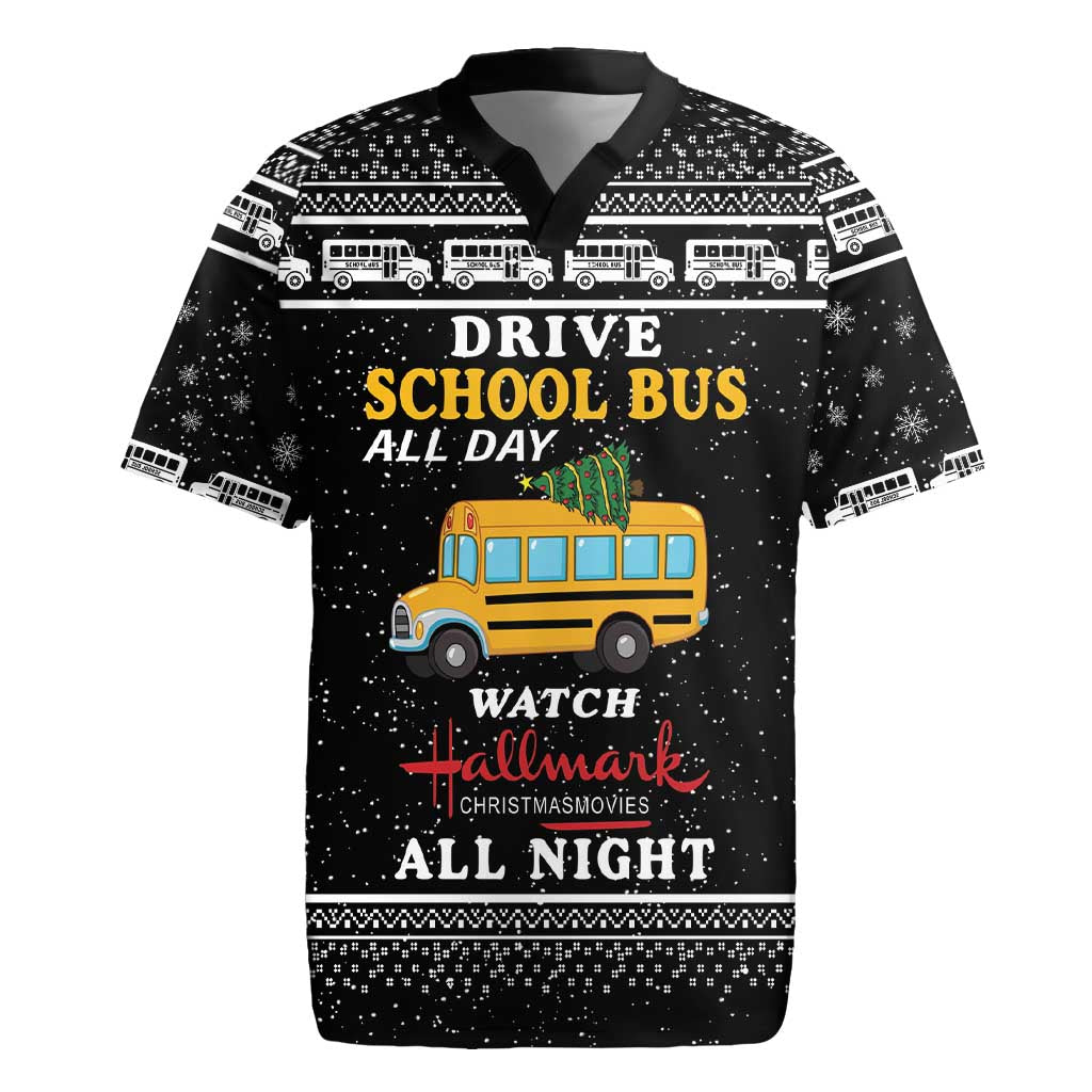 Drive School Bus All Day Rugby Jersey Watch Hallmark Christmas Movies All Night DT04 - Wonder Print Shop