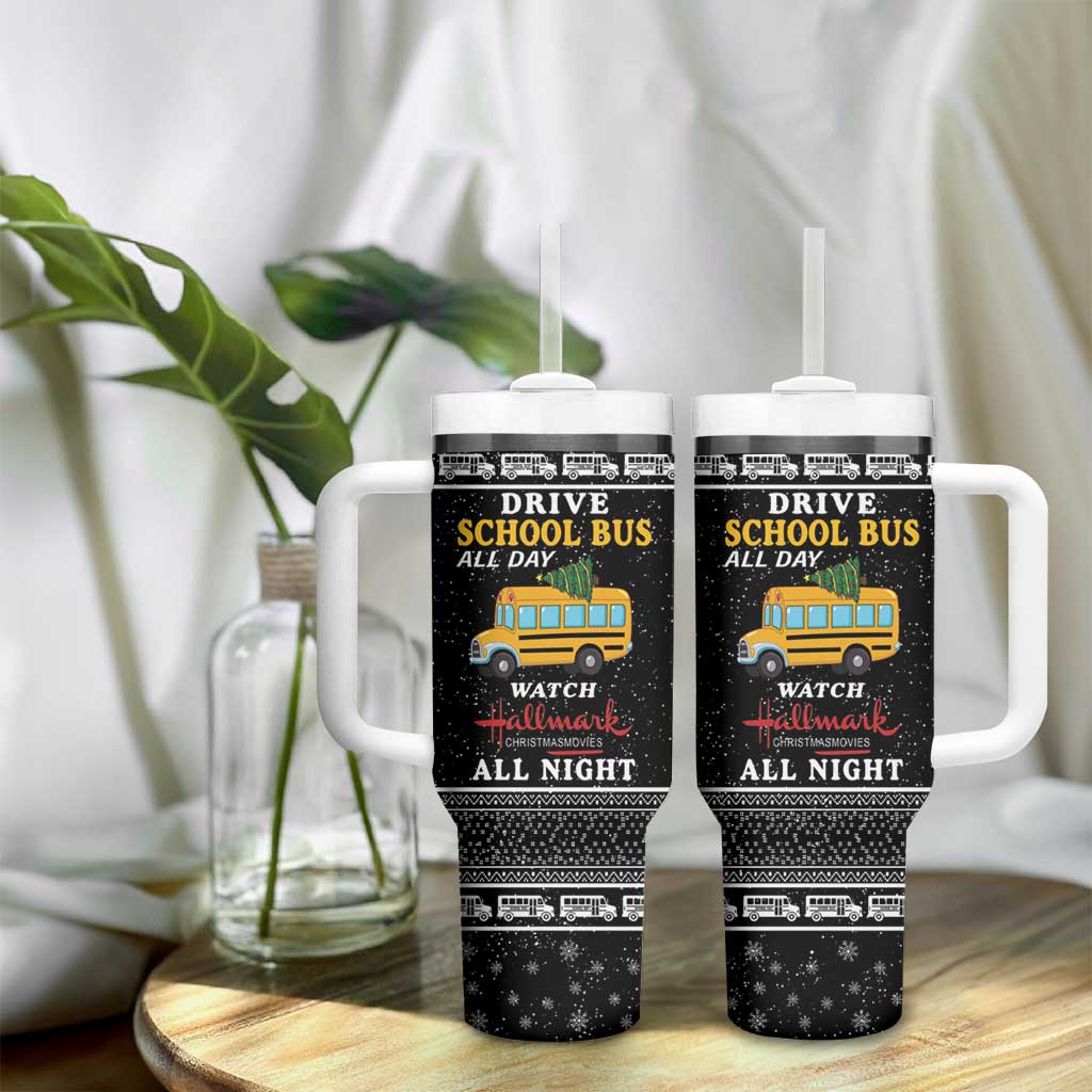 Drive School Bus All Day Tumbler With Handle Watch Hallmark Christmas Movies All Night DT04 - Wonder Print Shop