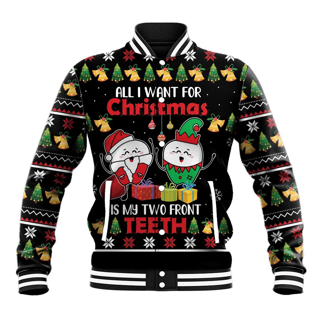 All I Want For Christmas Is My Two Front Teeth Baseball Jacket DT04 - Wonder Print Shop