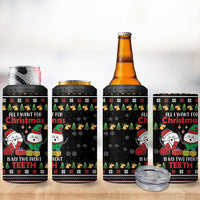 All I Want For Christmas Is My Two Front Teeth 4 in 1 Can Cooler Tumbler DT04 - Wonder Print Shop