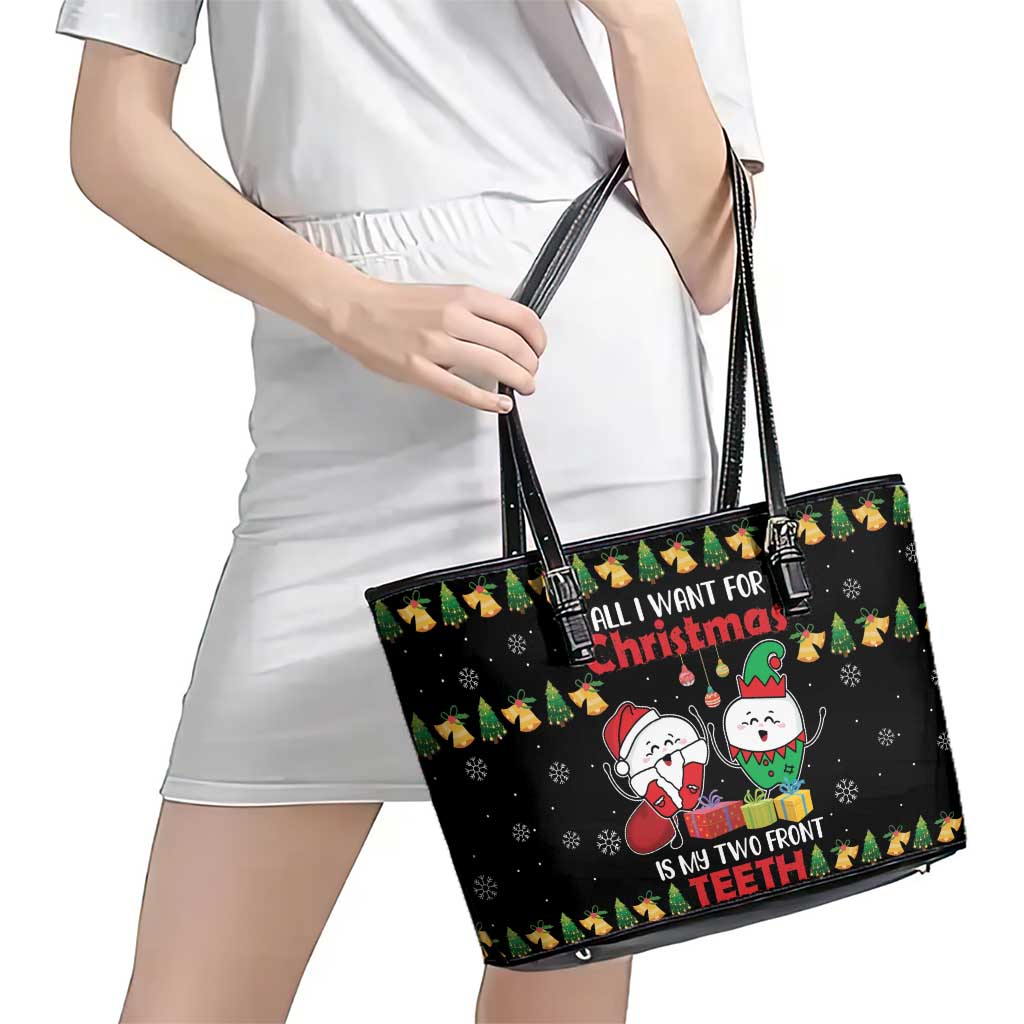 All I Want For Christmas Is My Two Front Teeth Leather Tote Bag DT04 - Wonder Print Shop
