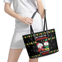 All I Want For Christmas Is My Two Front Teeth Leather Tote Bag DT04 - Wonder Print Shop