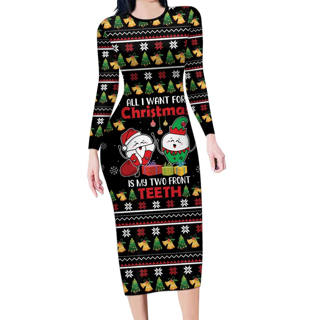 All I Want For Christmas Is My Two Front Teeth Long Sleeve Bodycon Dress DT04 - Wonder Print Shop