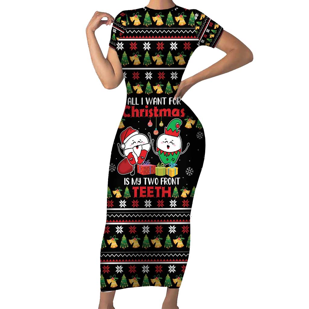 All I Want For Christmas Is My Two Front Teeth Short Sleeve Bodycon Dress DT04 - Wonder Print Shop