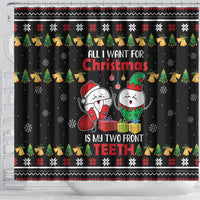 All I Want For Christmas Is My Two Front Teeth Shower Curtain