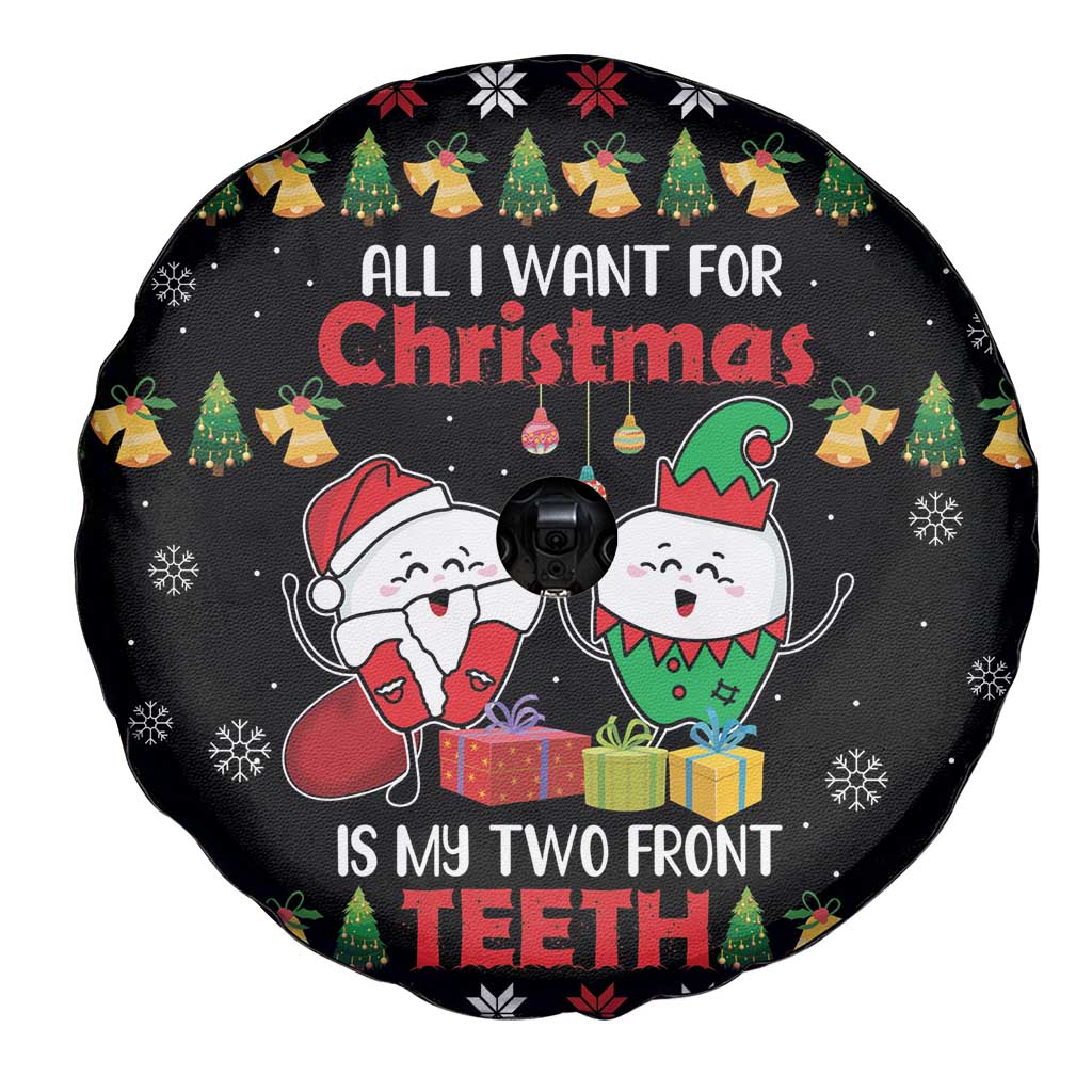 All I Want For Christmas Is My Two Front Teeth Spare Tire Cover DT04 - Wonder Print Shop