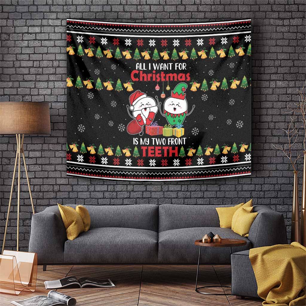 All I Want For Christmas Is My Two Front Teeth Tapestry DT04 - Wonder Print Shop
