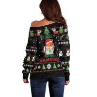 Merry Christmas Hamster Be Jolly Off Shoulder Sweater DT04 - Wonder Print Shop