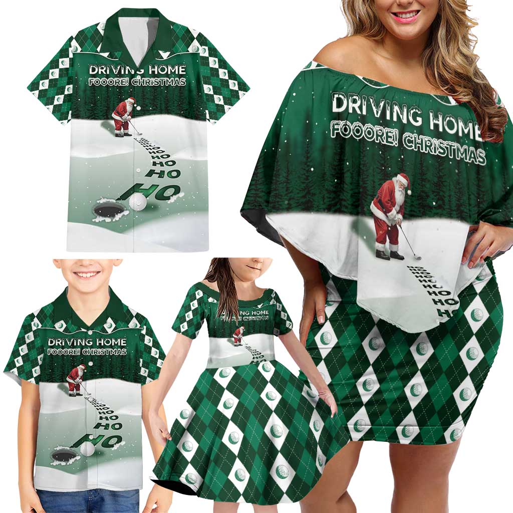 Golf Christmas Family Matching Off Shoulder Short Dress and Hawaiian Shirt Driving Home Fooore Xmas - Wonder Print Shop