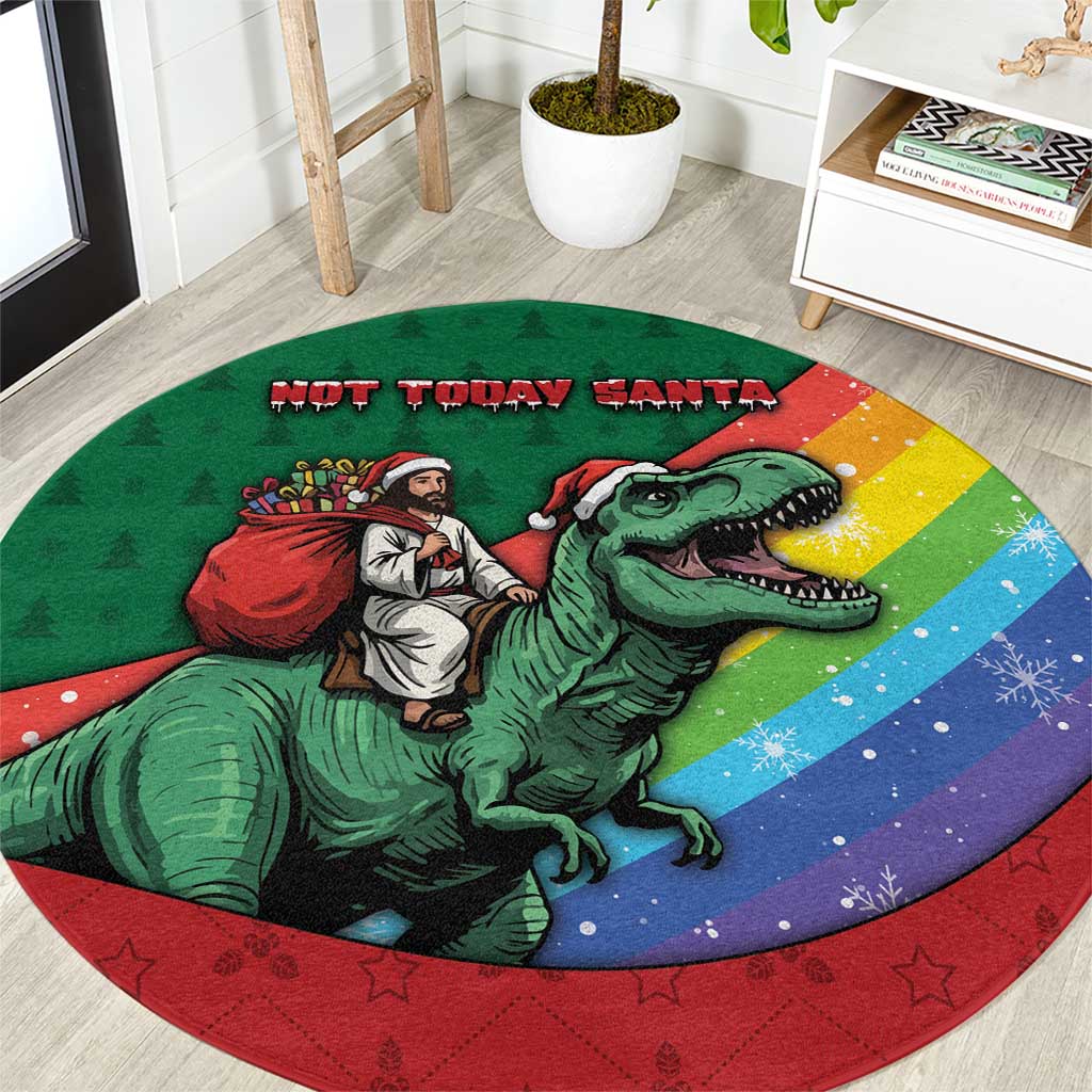 T Rex And Jesus Christmas Round Carpet Not Today Santa - Wonder Print Shop