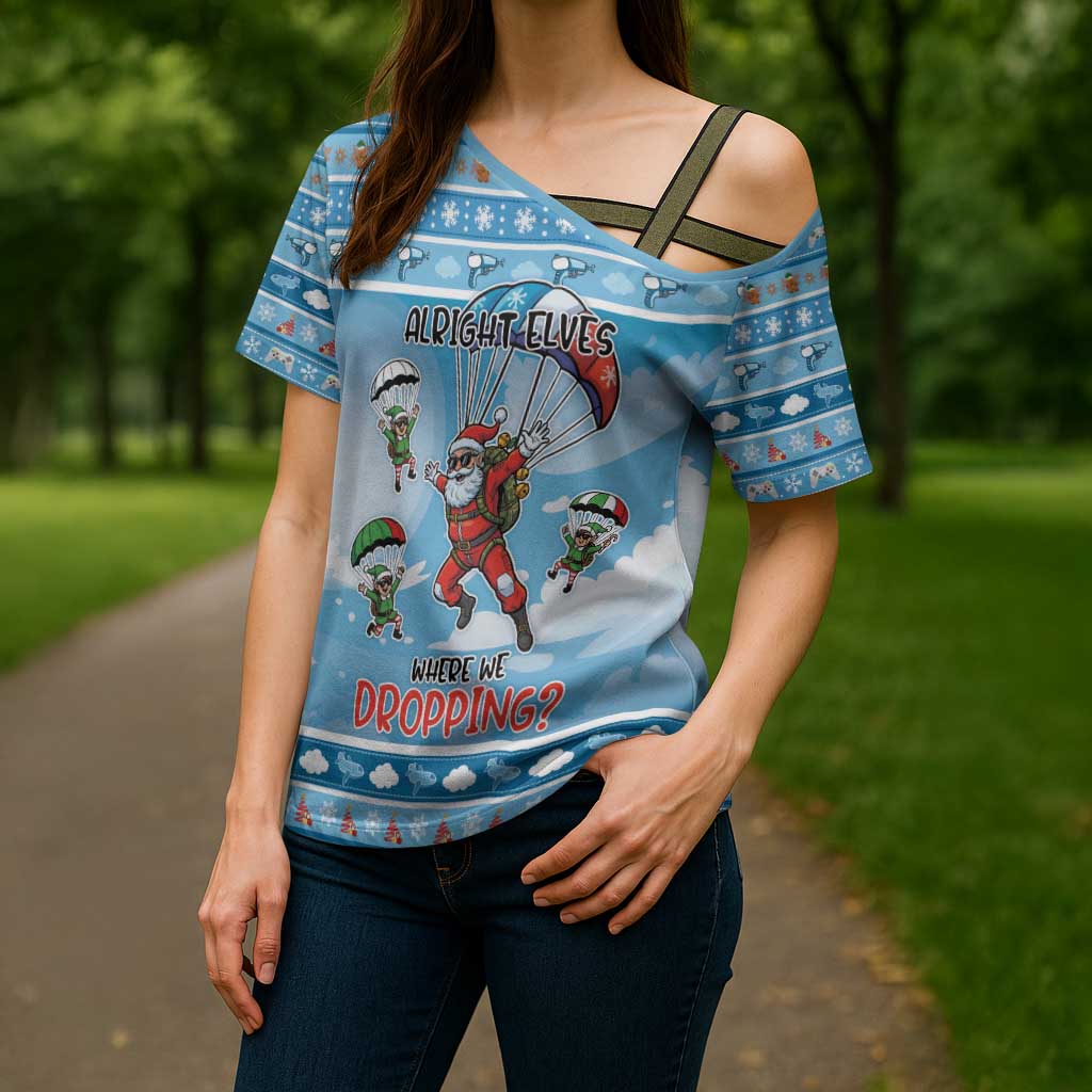 Gamer Christmas Cross Shoulder Shirt Alright Elves Where We Dropping - Wonder Print Shop