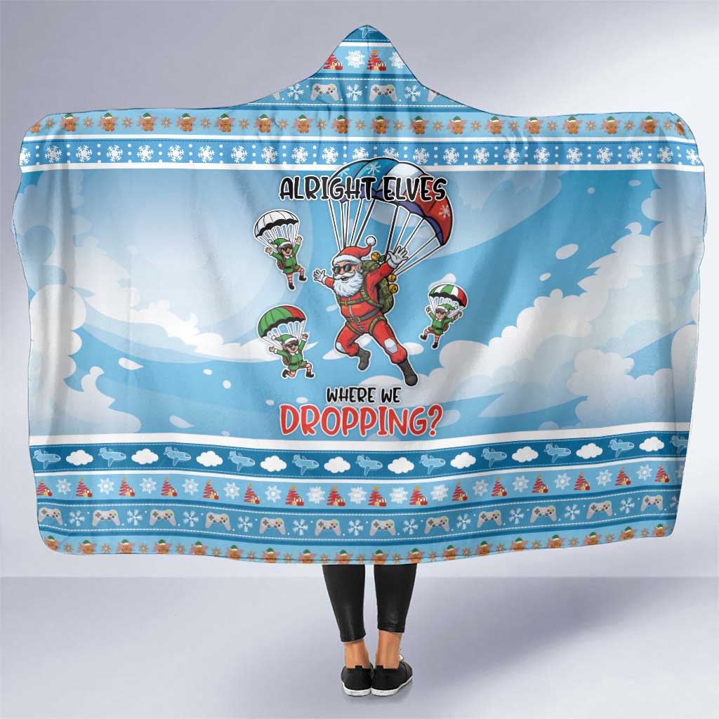 Gamer Christmas Hooded Blanket Alright Elves Where We Dropping - Wonder Print Shop