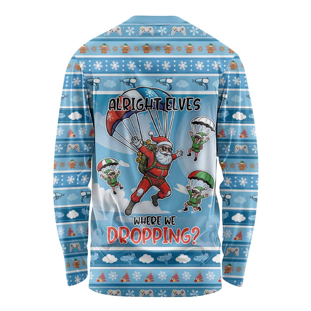 Gamer Christmas Long Sleeve Shirt Alright Elves Where We Dropping - Wonder Print Shop