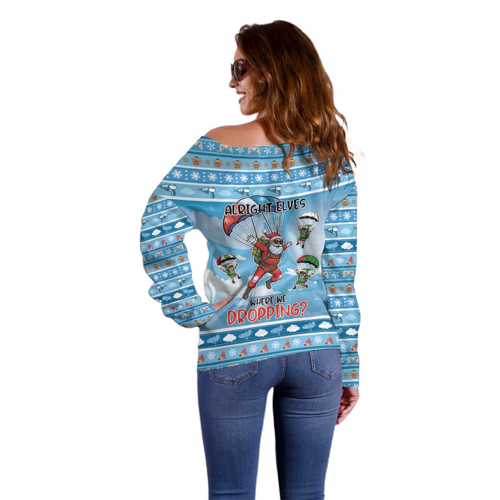 Gamer Christmas Off Shoulder Sweater Alright Elves Where We Dropping - Wonder Print Shop