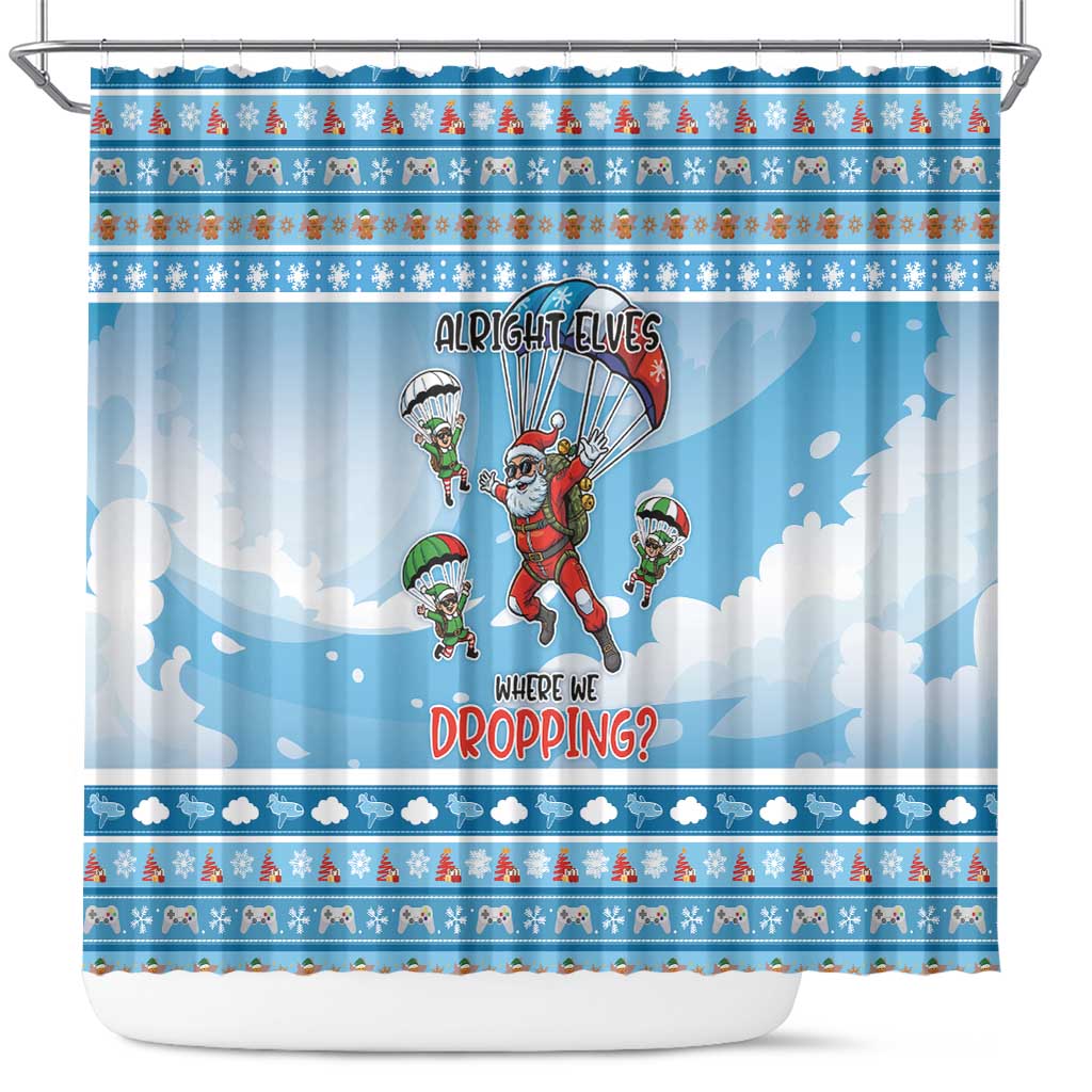 Gamer Christmas Shower Curtain Alright Elves Where We Dropping - Wonder Print Shop
