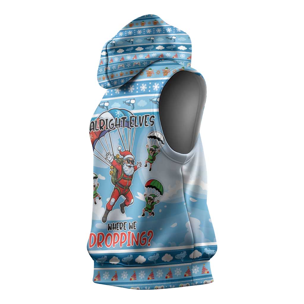 Gamer Christmas Sleeveless Hoodie Alright Elves Where We Dropping - Wonder Print Shop