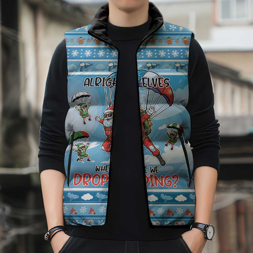 Gamer Christmas Sleeveless Puffer Jacket Alright Elves Where We Dropping - Wonder Print Shop