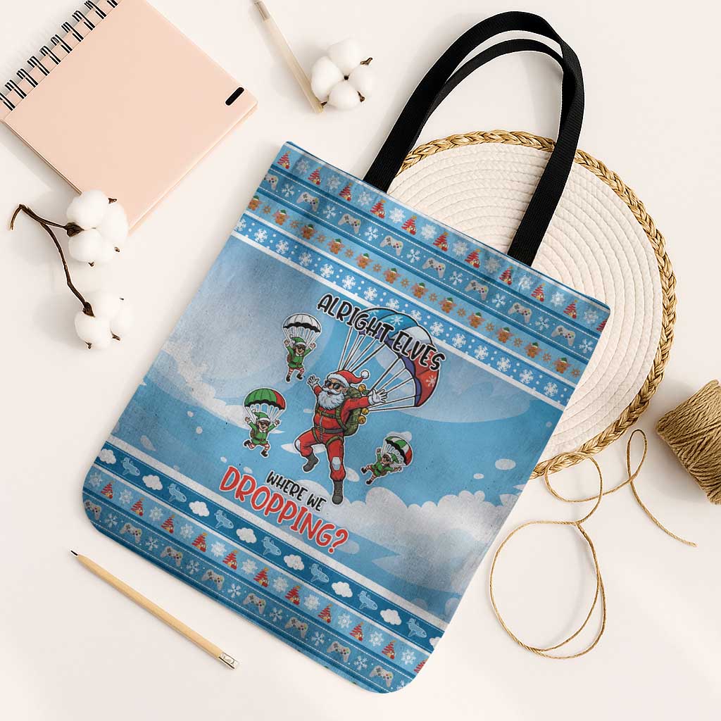 Gamer Christmas Tote Bag Alright Elves Where We Dropping - Wonder Print Shop