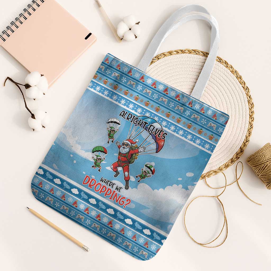 Gamer Christmas Tote Bag Alright Elves Where We Dropping - Wonder Print Shop