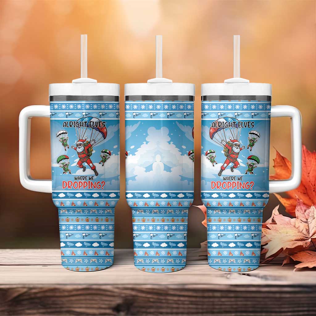 Gamer Christmas Tumbler With Handle Alright Elves Where We Dropping - Wonder Print Shop
