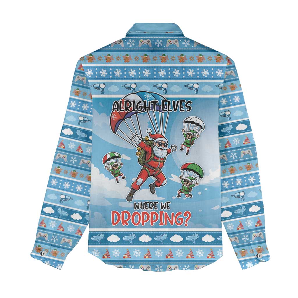 Gamer Christmas Women Casual Shirt Alright Elves Where We Dropping - Wonder Print Shop