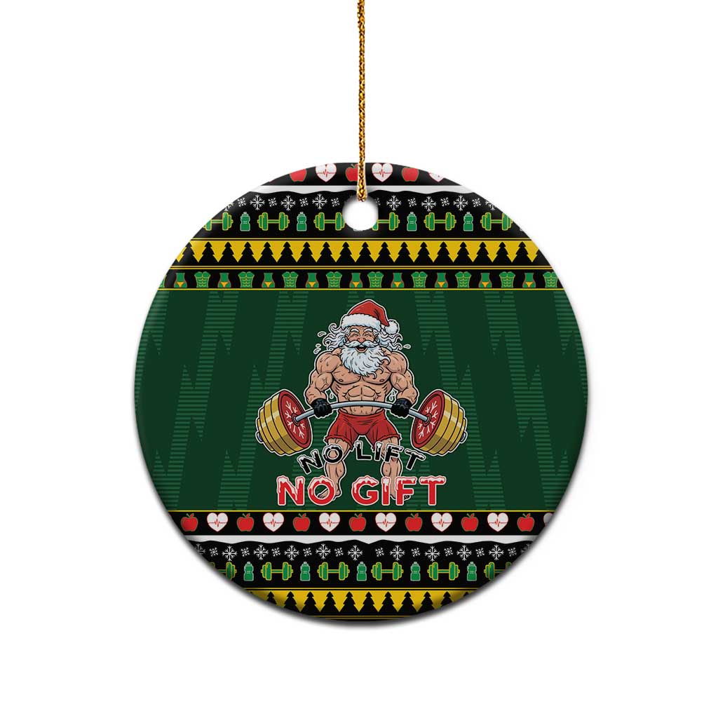 Gym Christmas Ceramic Ornament No Lift No Gift - Wonder Print Shop