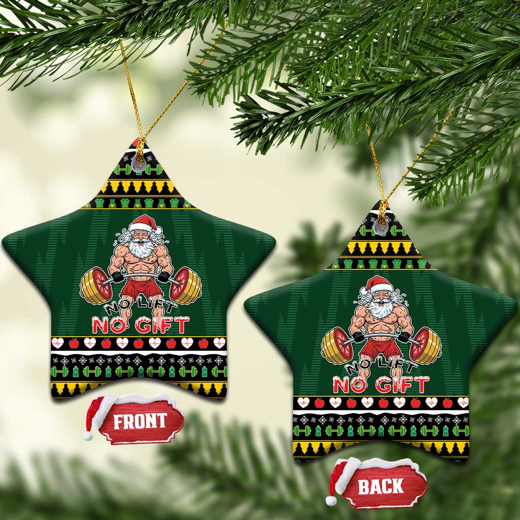 Gym Christmas Ceramic Ornament No Lift No Gift - Wonder Print Shop