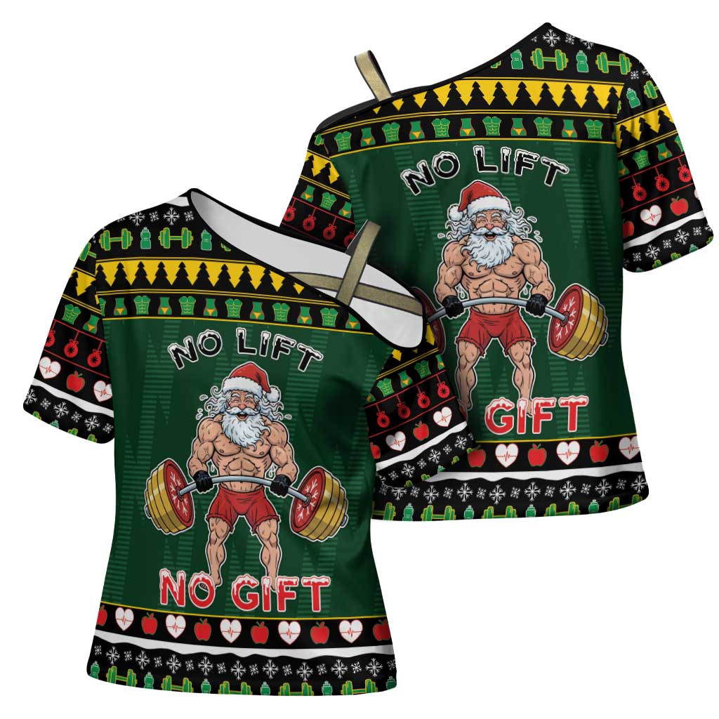 Xmas Gymer Christmas Cross Shoulder Shirt No Lift No Gift - Wonder Print Shop