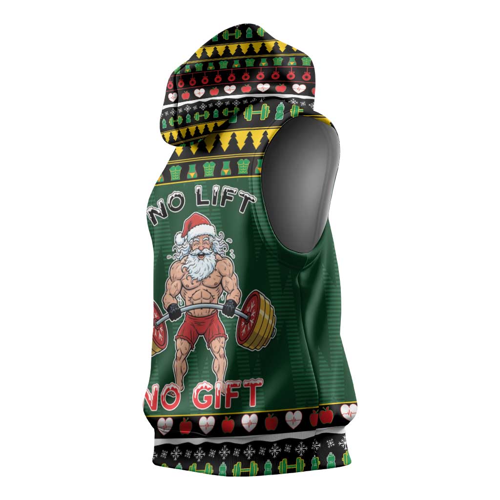 Xmas Gymer Christmas Sleeveless Hoodie No Lift No Gift - Wonder Print Shop