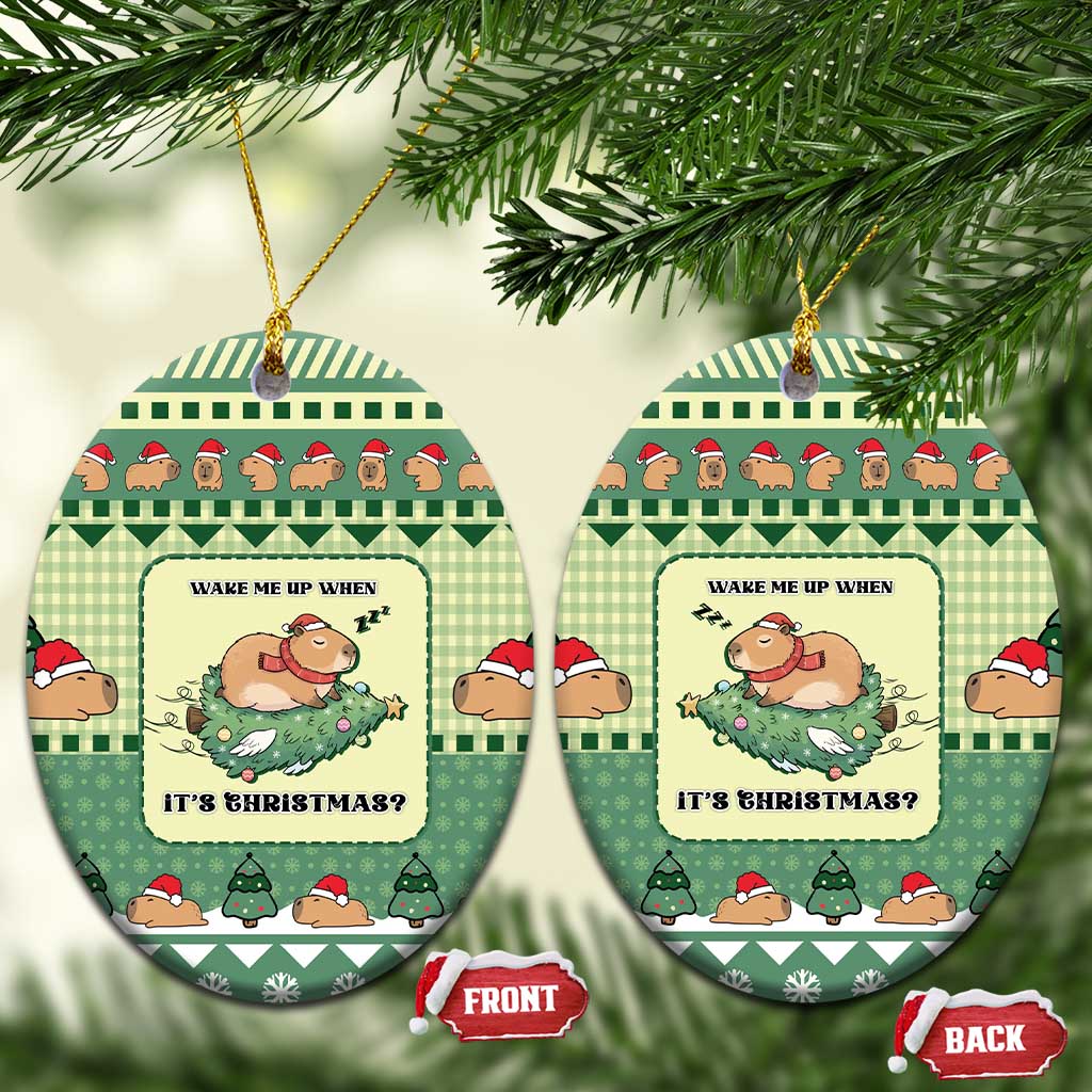 Capybara Christmas Ceramic Ornament Wake Me Up When It's Christmas - Wonder Print Shop