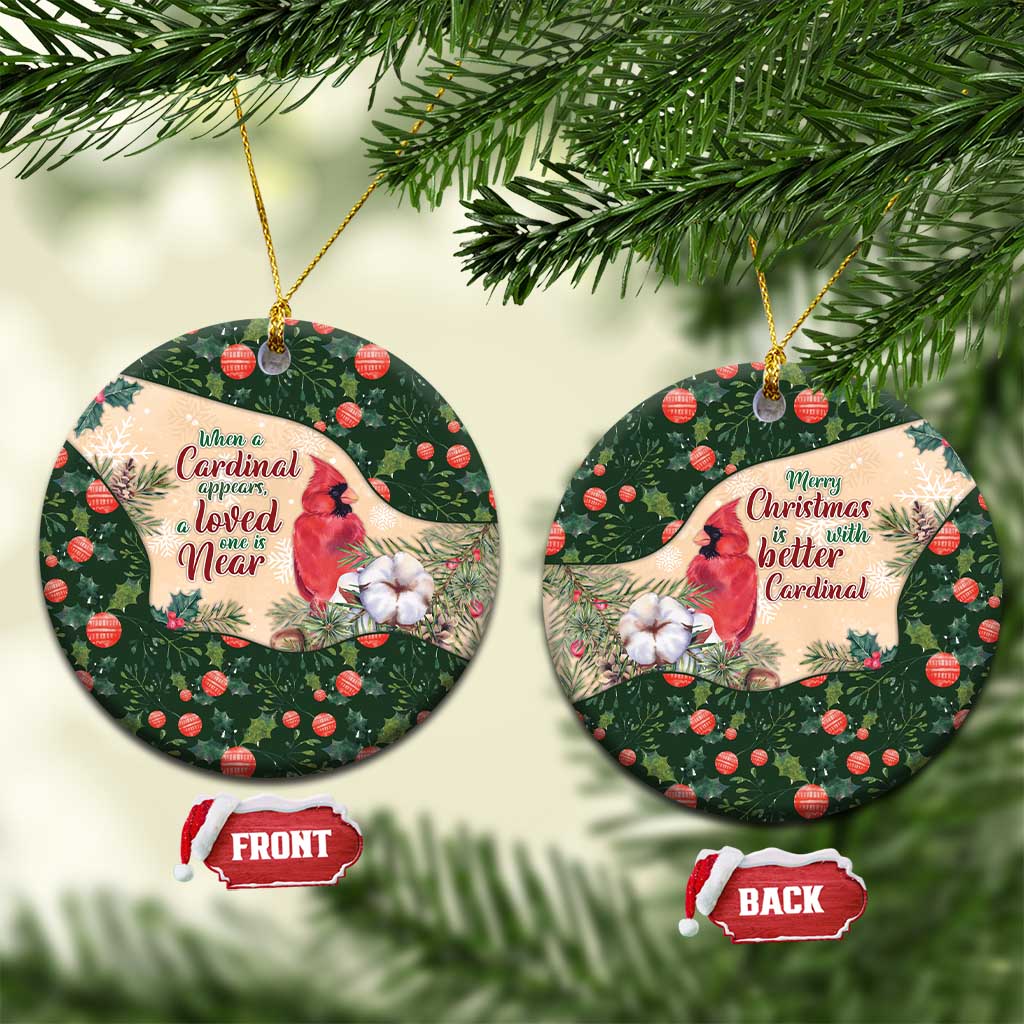 Cardinal Christmas Ceramic Ornament Love Near The Xmas - Wonder Print Shop