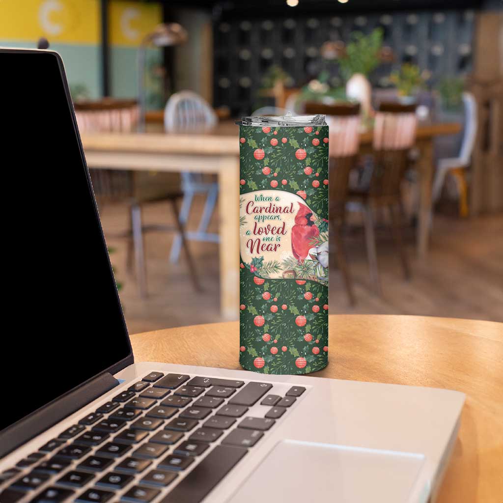 Memorial Cardinal Christmas Skinny Tumbler When A Cardinal Appears Loved One Is Near - Wonder Print Shop