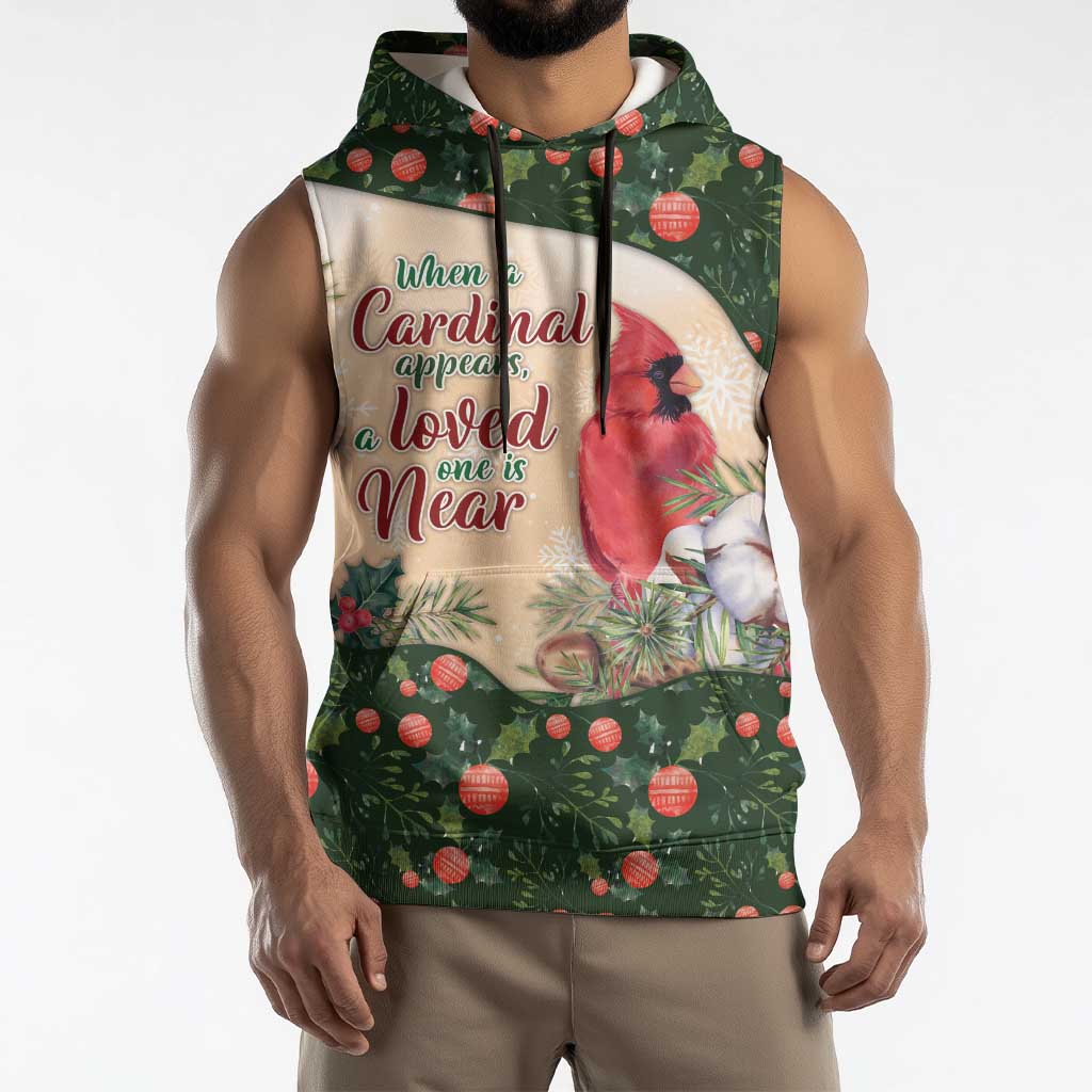 Memorial Cardinal Christmas Sleeveless Hoodie When A Cardinal Appears Loved One Is Near - Wonder Print Shop