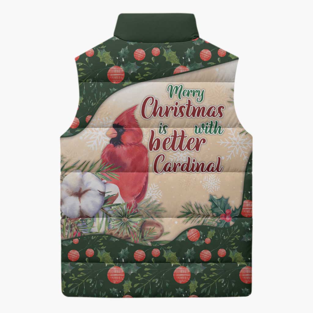 Memorial Cardinal Christmas Sleeveless Puffer Jacket When A Cardinal Appears Loved One Is Near - Wonder Print Shop