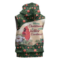Memorial Cardinal Christmas Sleeveless Zip Hoodie When A Cardinal Appears Loved One Is Near - Wonder Print Shop