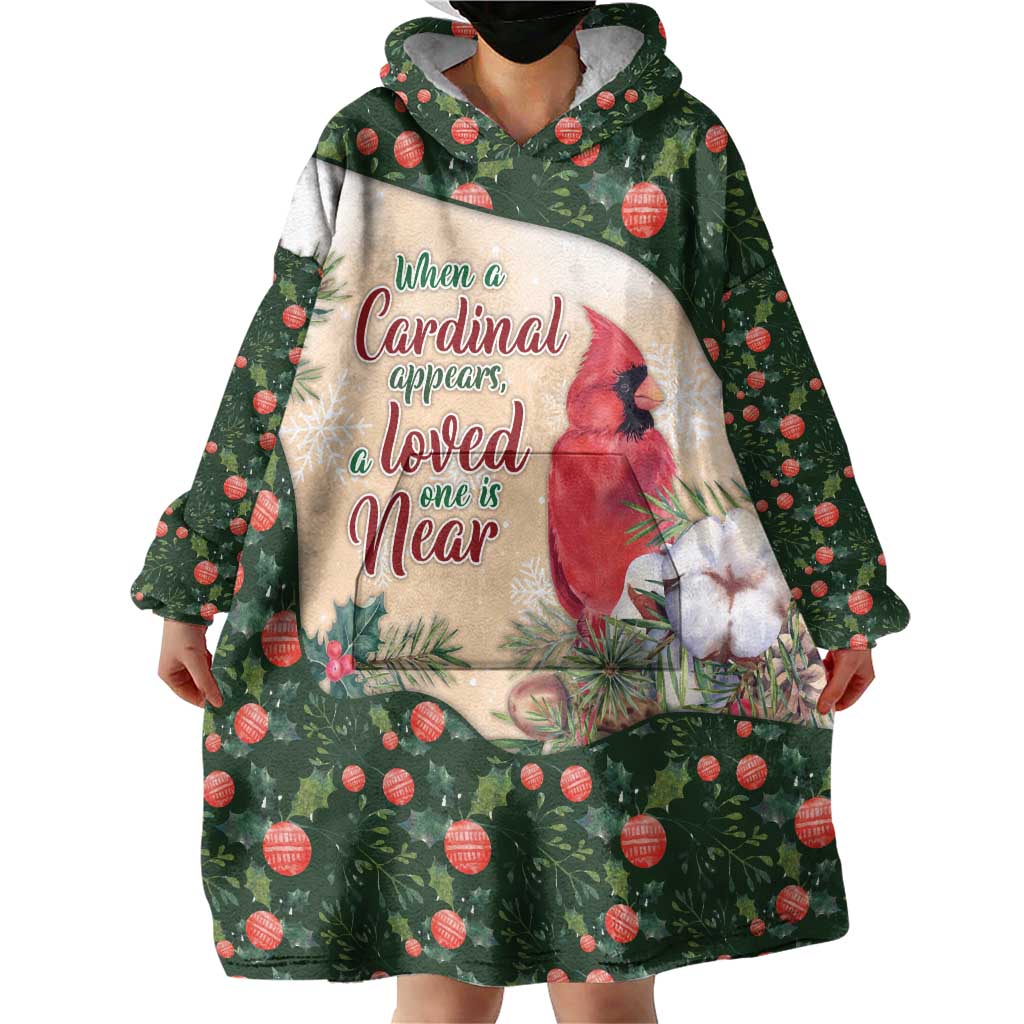 Memorial Cardinal Christmas Wearable Blanket Hoodie When A Cardinal Appears Loved One Is Near - Wonder Print Shop