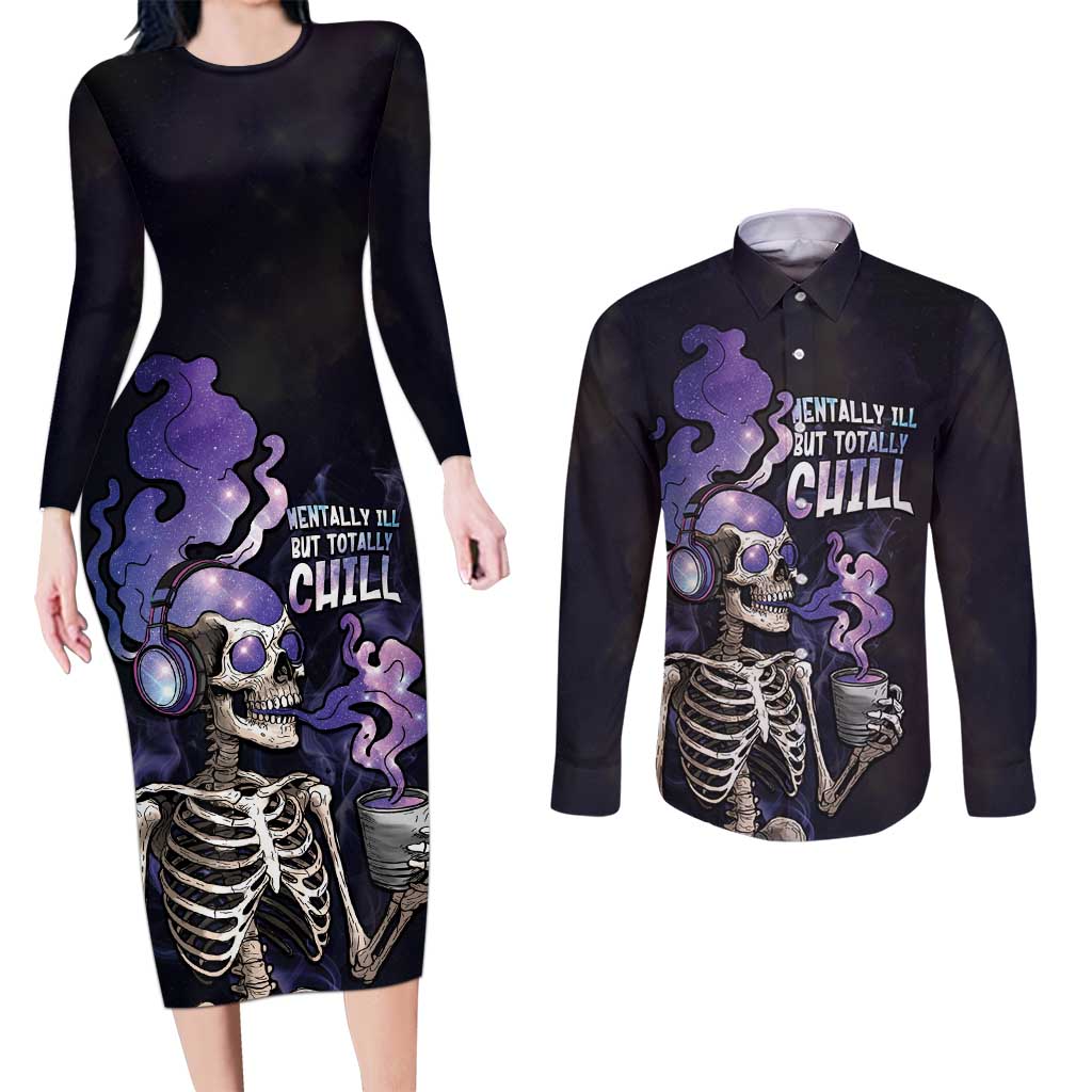 Skull Couples Matching Long Sleeve Bodycon Dress and Long Sleeve Button Shirt Mentally Ill But Totally Chill