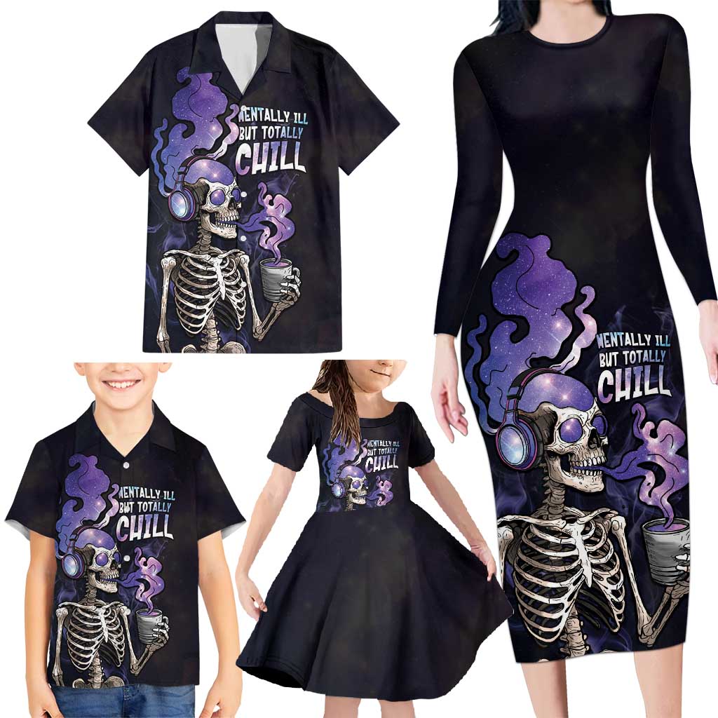 Skull Family Matching Long Sleeve Bodycon Dress and Hawaiian Shirt Mentally Ill But Totally Chill