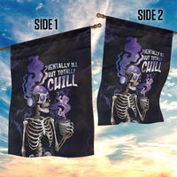 Skull Garden Flag Mentally Ill But Totally Chill