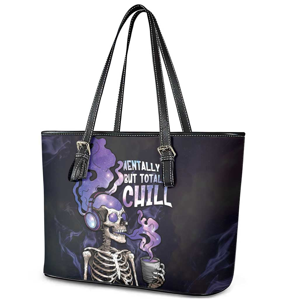 Skull Leather Tote Bag Mentally Ill But Totally Chill