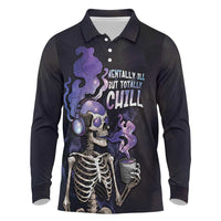 Skull Long Sleeve Polo Shirt Mentally Ill But Totally Chill